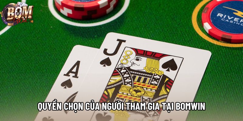 Quyền chọn của người tham gia tại Bomwin Quyền chọn của người tham gia tại Bomwin