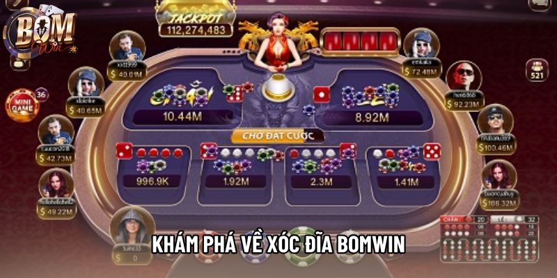Khám phá về xóc đĩa bomwin Khám phá về xóc đĩa bomwin